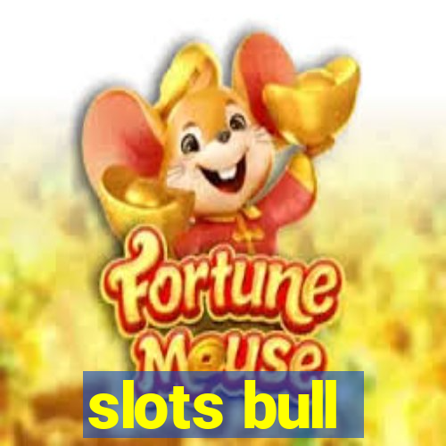 slots bull